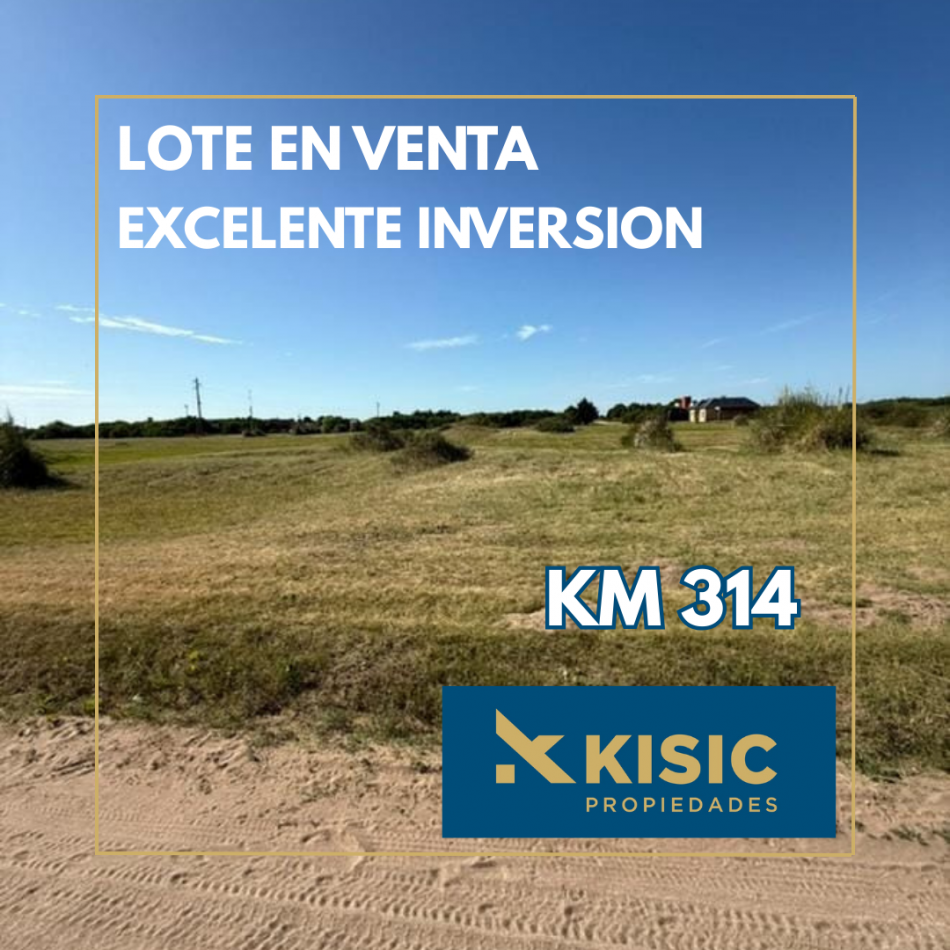 LOTE EN VENTA KM 314
